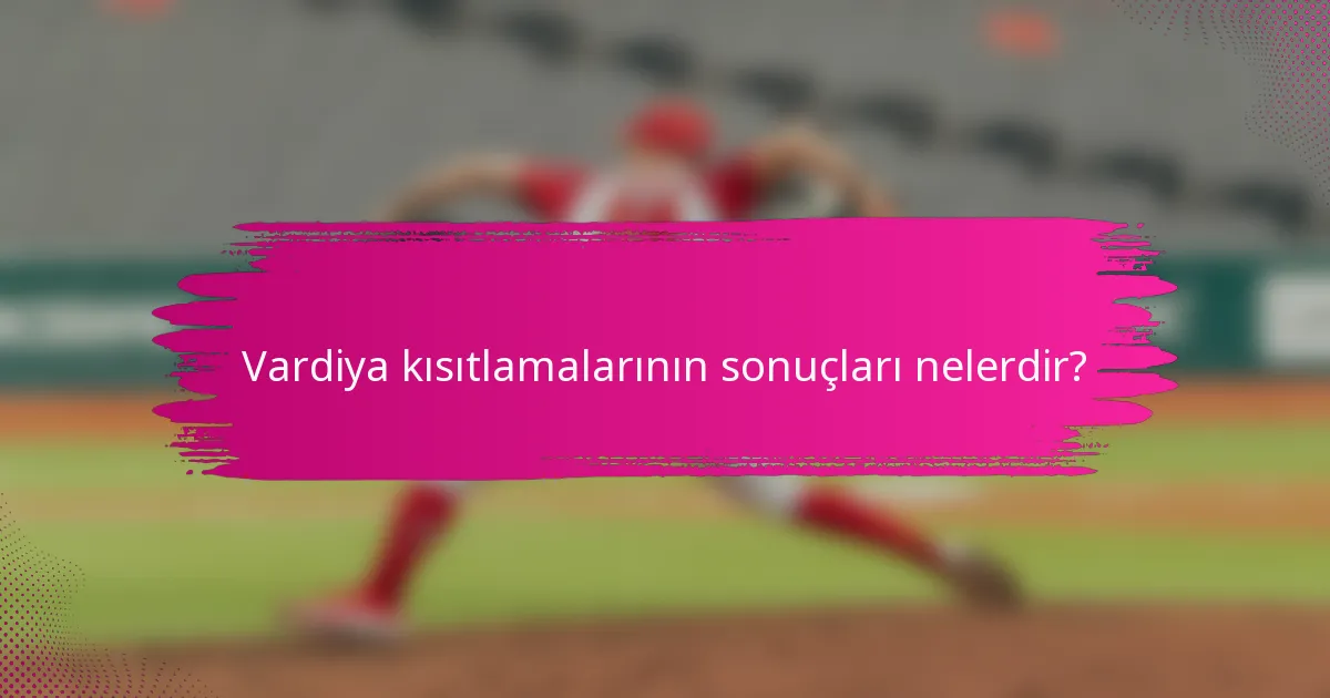 Vardiya kısıtlamalarının sonuçları nelerdir?